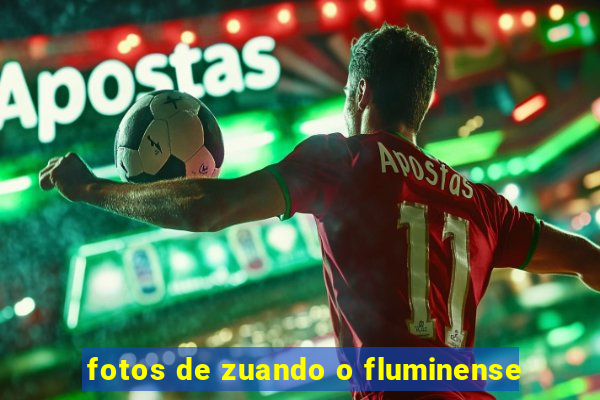 fotos de zuando o fluminense